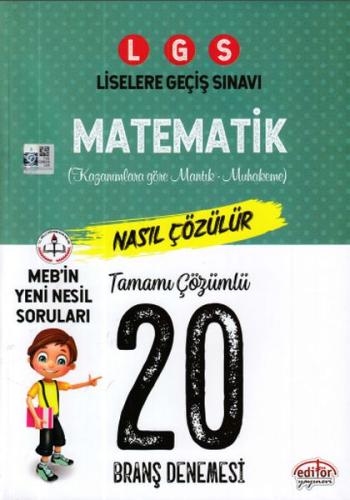 Editör LGS Matematik Çözümlü 20 Branş Denemesi (Yeni) Kolektif