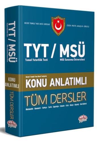 Editör TYT MSÜ Tüm Dersler Konu Anlatımlı Kolektıf