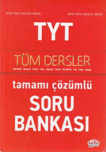 Editör TYT Tüm Dersler Çözümlü Soru Bankası 2020 (Yeni) Kolektif