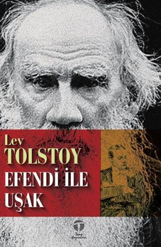 Efendi ile Uşak Lev Tolstoy