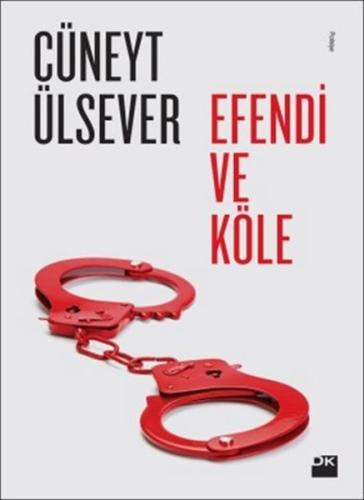 Efendi ve Köle %10 indirimli Cüneyt Ülsever