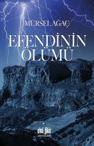 Efendinin Ölümü %12 indirimli Mürsel Ağaç