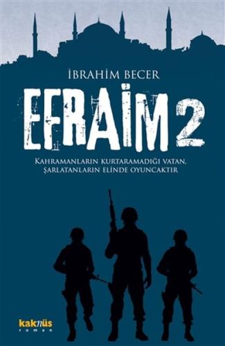 Efraim 2 %8 indirimli İbrahim Becer