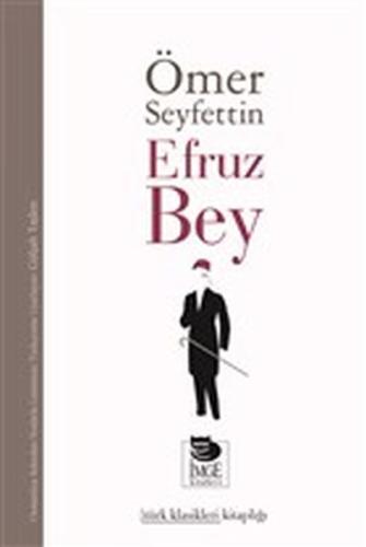 Efruz Bey %10 indirimli Ömer Seyfettin