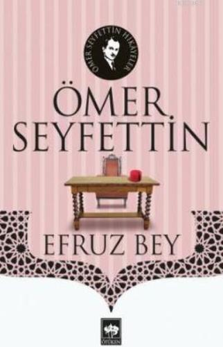 Efruz Bey %19 indirimli Ömer Seyfettin