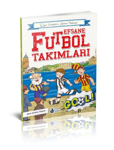 Efsane Futbol Takımları %22 indirimli Sara Gürbüz Özeren