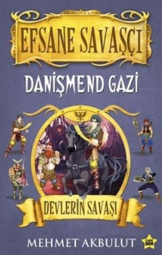 Efsane Savaşçı Danişmend Gazi - Devlerin Savaşı %25 indirimli Mehmet A