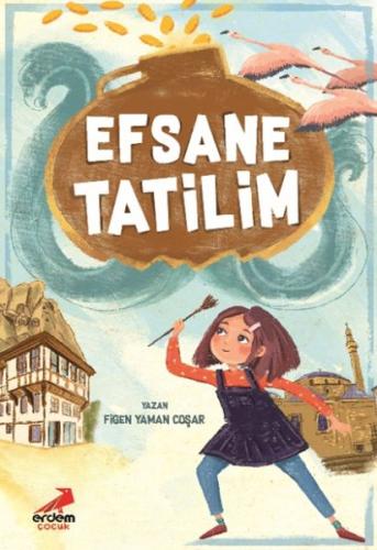 Efsane Tatilim %30 indirimli Figen Yaman Coşar