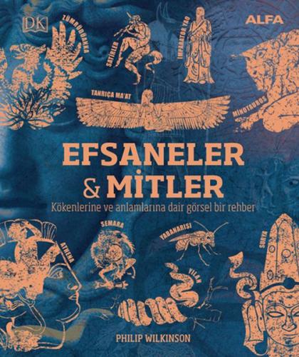 Efsaneler ve Mitler %10 indirimli Philip Wilkinson