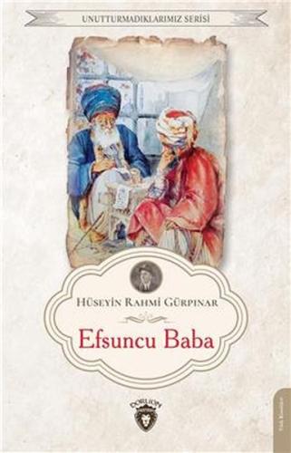 Efsuncu Baba Unutturmadıklarımız Serisi %25 indirimli Hüseyin Rahmi Gü