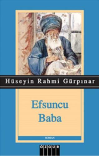 Efsuncu Baba Hüseyin Rahmi Gürpınar