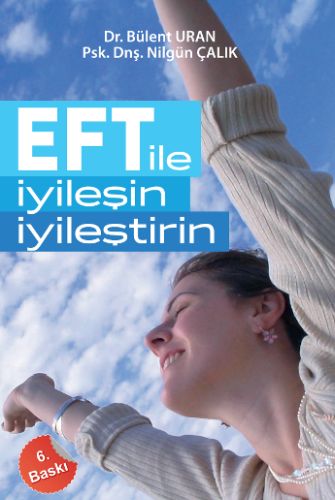 EFT ile İyileşin, İyileştirin %15 indirimli Nilgün Çalık