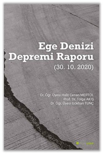 Ege Denizi Depremi Raporu (30.10.2020) %15 indirimli Dr. Öğr. Üyesi Ha