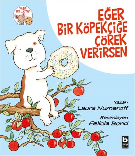 Eğer Bir Köpekçiğe Çörek Verirsen %15 indirimli Laura Numeroff