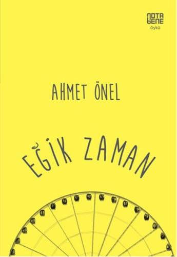 Eğik Zaman Ahmet Önel