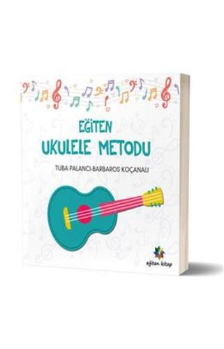 Eğiten Ukulele Metodu %10 indirimli Tuba Palancı