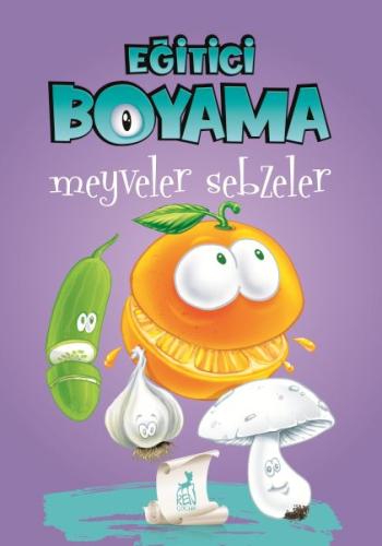 Eğitici Öğretici Boyama - Meyveler Sebzeler %30 indirimli Serdar Gökme