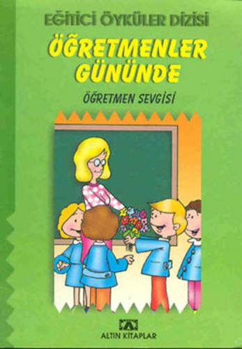 Eğitici öyküler Dizis - öğretmenler Gününde %10 indirimli Hülya Şat