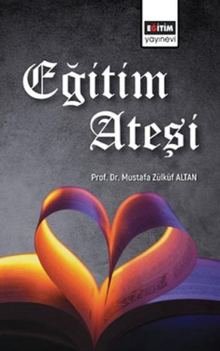 Eğitim Ateşi %3 indirimli Mustafa Zülküf Altan