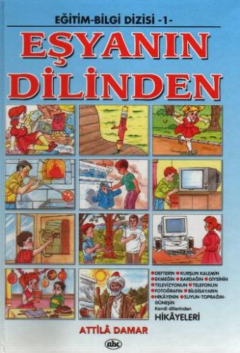 Eğitim-Bilgi Dizisi 1-Eşyanın Dilinden Atilla Damar