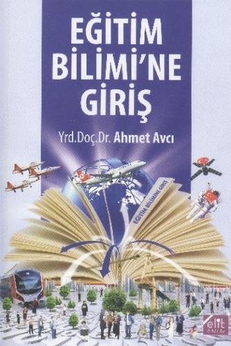 Eğitim Bilimi'ne Giriş Ahmet Avcı