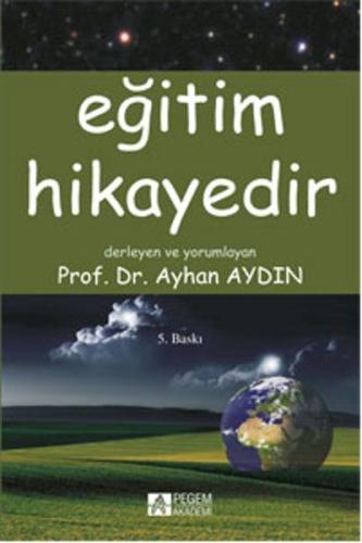 Eğitim Hikayedir Ayhan Aydın