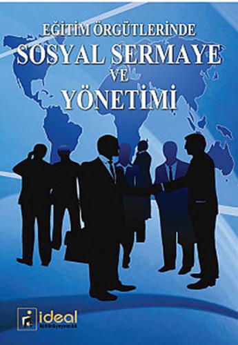 Eğitim Örgütlerinde Sosyal Sermaye ve Yönetimi %12 indirimli Fatih Tör