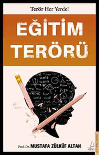 Eğitim Terörü %14 indirimli Prof. Dr. Mustafa Zülküf Altan