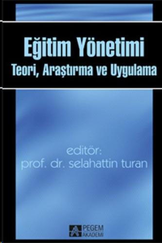 Eğitim Yönetimi Teori, Araştırma ve Uygulama Kolektif