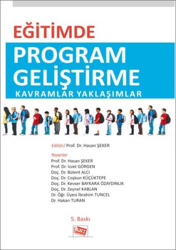 Eğitimde Program Geliştirme Kavramlar Yaklaşımlar Kolektif