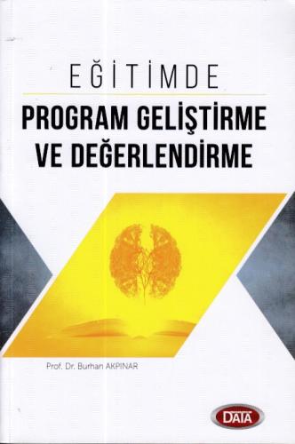 Eğitimde Program Geliştirme ve Değerlendirme %23 indirimli Burhan Akpı