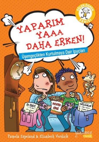 Eğlen Öğren Serisi - Yaparım Yaaa Daha Erken! Elizabeth Verdick