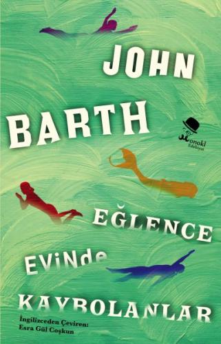 Eğlence Evinde Kaybolanlar %22 indirimli John Barth