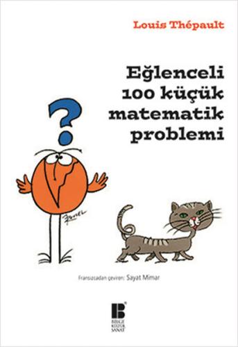 Eğlenceli 100 Küçük Matematik Problemi %14 indirimli Louis Thepault