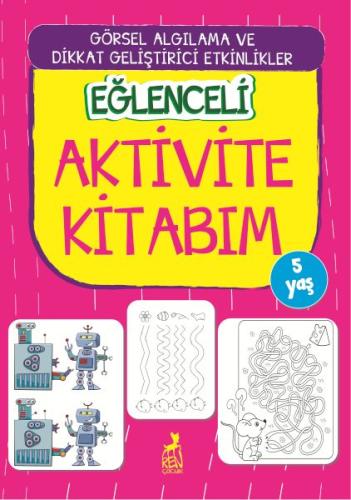 Eğlenceli Aktivite Kitabım - 5 Yaş %30 indirimli Kolektif