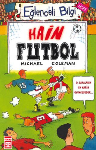 Eğlenceli Bilgi 08 Hobi Hain Futbol Michael Coleman