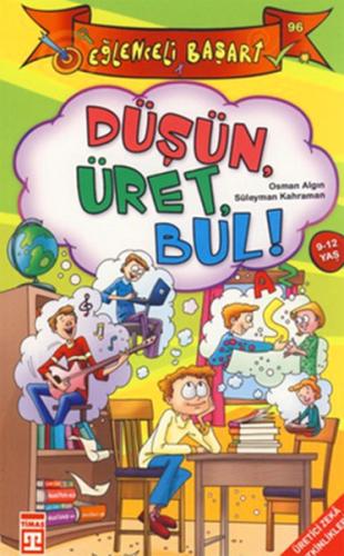 Eğlenceli Bilgi (Başarı) - Düşün, Üret, Bul! %15 indirimli Osman Algın