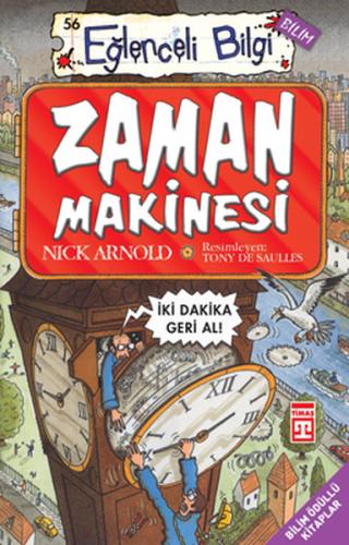 Eğlenceli Bilgi (Bilim) - Zaman Makinesi %15 indirimli Nick Arnold