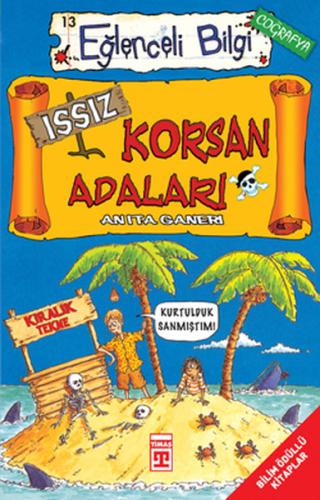 Eğlenceli Bilgi (Coğrafya) - Issız Korsan Adaları Anita Ganeri