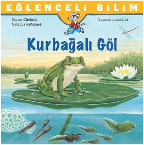 Eğlenceli Bilim: Kurbağalı Göl %31 indirimli Sabine Choinski - Gabriel