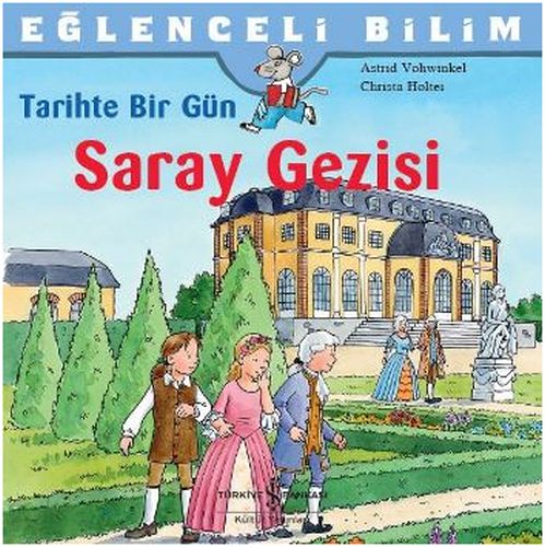 Eğlenceli Bilim - Tarihte Bir Gün / Saray Gezisi %31 indirimli Christa