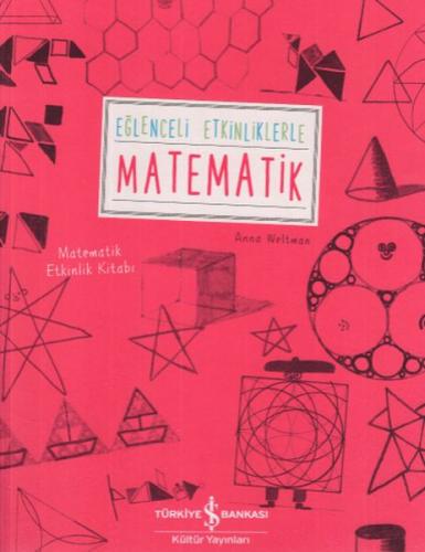 Eğlenceli Etkinliklerle Matematik %31 indirimli Anna Weltman