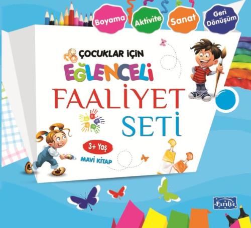 Eğlenceli Faaliyet Seti - Mavi Kitap - 3+ Yaş %35 indirimli Kolektif