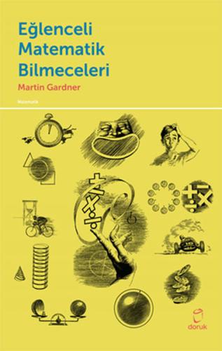 Eğlenceli Matematik Bilmeceleri Martin Gardner