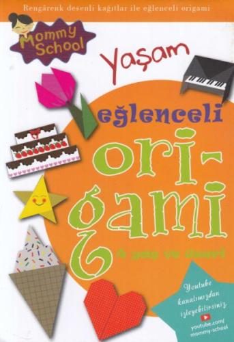 Eğlenceli Origami - Yaşam Hyojung Jun