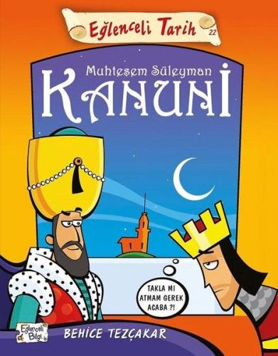 Eğlenceli Tarih - Muhteşem Süleyman Kanuni %20 indirimli Behice Tezçak