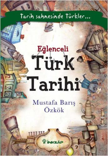 Eğlenceli Türk Tarihi %15 indirimli Mustafa Barış Özkök