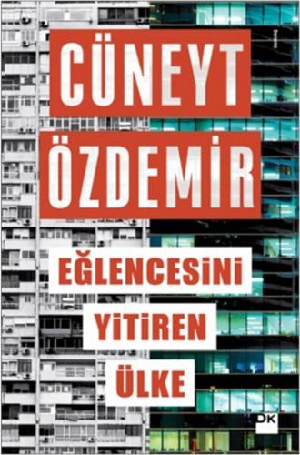 Eğlencesini Yitiren Ülke Cüneyt Özdemir