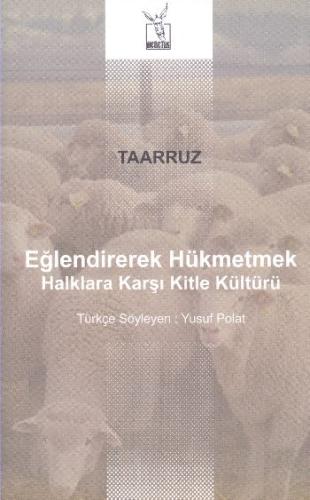 Eğlendirerek Hükmetmek %10 indirimli Taarruz