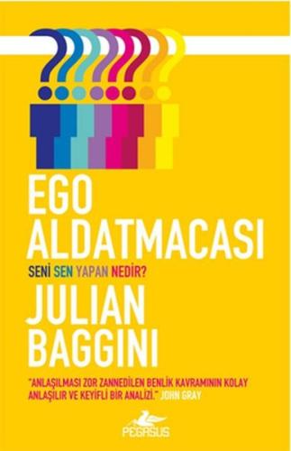 Ego Aldatmacası %15 indirimli Julian Baggini